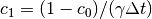 c_1 = (1 - c_0) / ( \gamma \Delta t)
