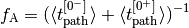f_{\text{A}} = (\langle t_{\text{path}}^{[0^-]} \rangle +
\langle t_{\text{path}}^{[0^+]} \rangle)^{-1}