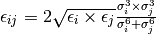 \epsilon_{ij} = 2 \sqrt{\epsilon_{i} \times \epsilon_{j}} \frac{\sigma_i^3 \times \sigma_j^3}{\sigma_i^6 + \sigma_j^6}