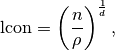 \text{lcon} = \left(\frac{n}{\rho}\right)^{\frac{1}{d}},